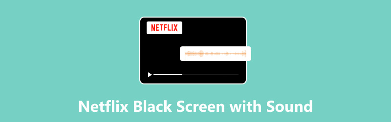 netflix-black-screen-with-sound