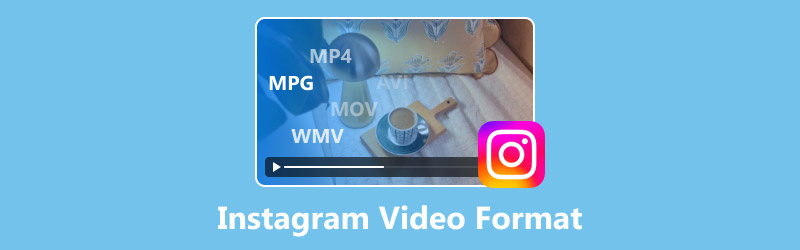 Instagram Video Format