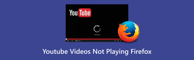 Firefox Youtube Videos Not Playing