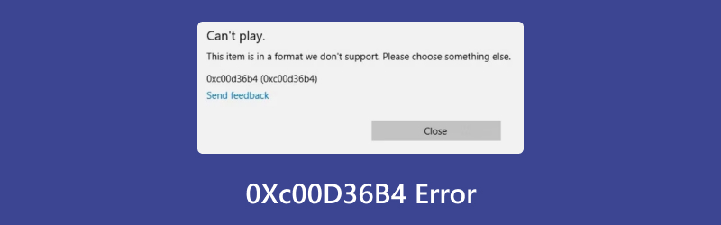 0xc00d36b4 Error